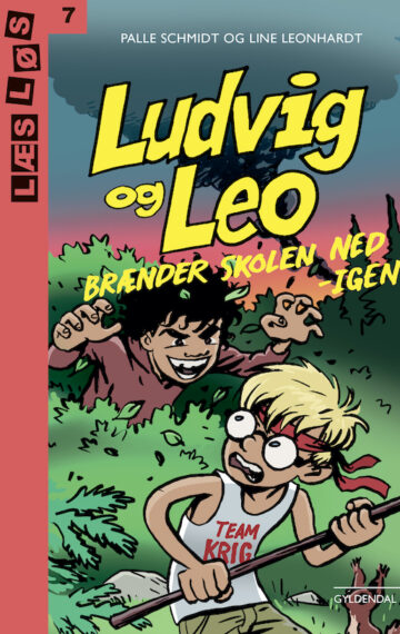 Ludvig og Leo brænder skolen ned – igen!